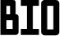 bio